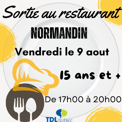 Sortie Restaurant Normandin